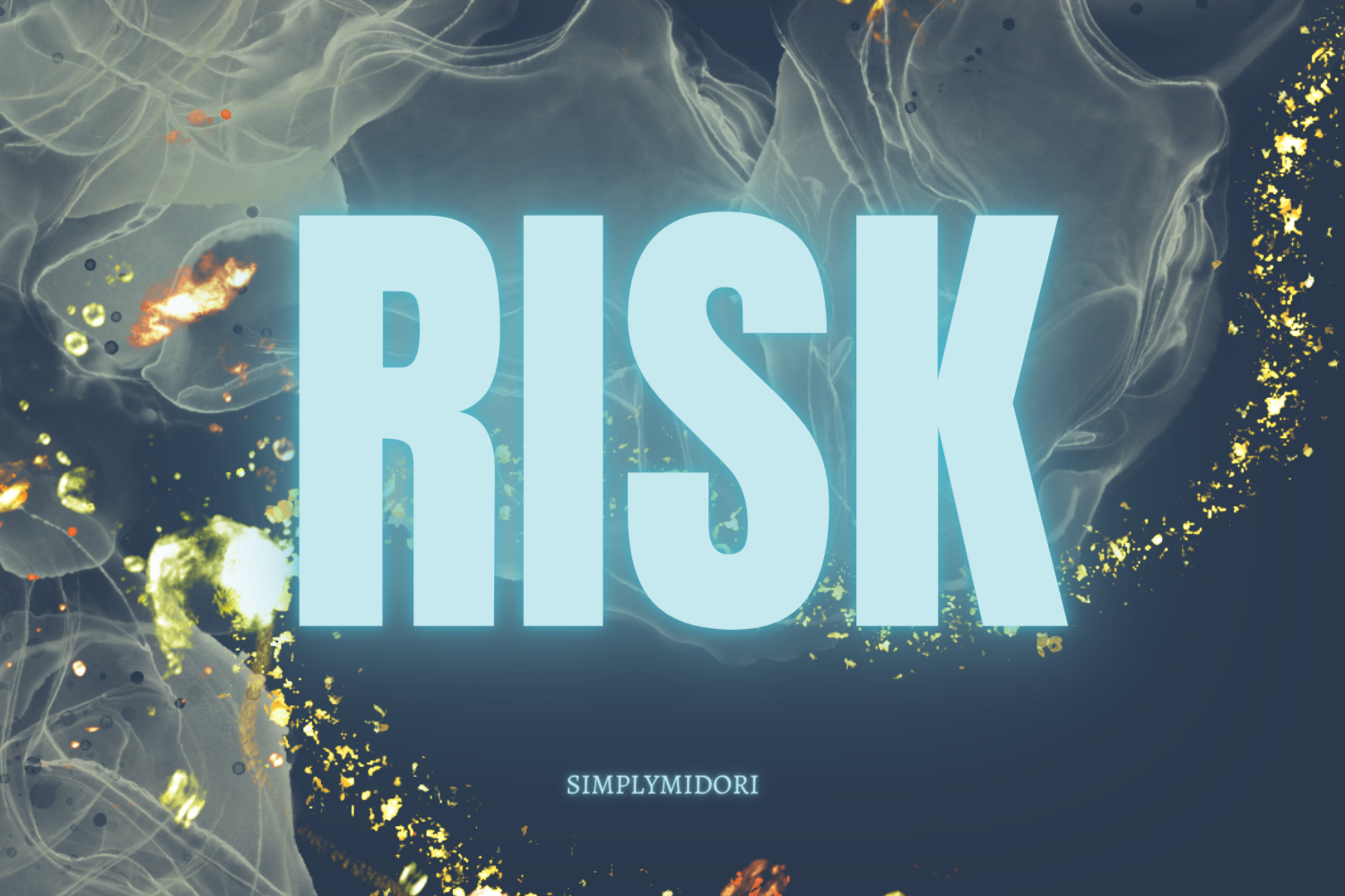 RISK in big blue letters. Risk indicates that part of spiritual growth or knowing God or even having a good relationship with God has a layer of risk.